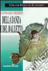 Dizionario della danza e del balletto libro di Koegler Horst