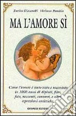 Ma l'amore sì libro