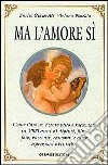 Ma l'amore sì libro