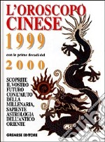 L'Oroscopo cinese 1999-2000