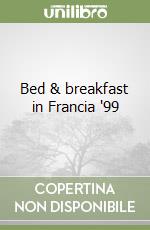 Bed & breakfast in Francia '99 libro