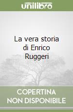 La vera storia di Enrico Ruggeri