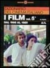 Dizionario del cinema italiano. I film. Vol. 5/1: Dal 1980 al 1989. A-L libro