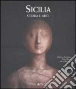 Sicilia. Storia e arte. Ediz. illustrata