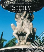Sicilia. Storia e arte. Ediz. inglese