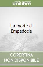 La morte di Empedocle