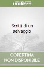 Scritti di un selvaggio libro