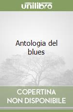 Antologia del blues libro