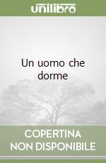 Un uomo che dorme libro