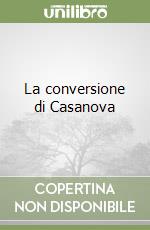 La conversione di Casanova