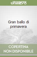 Gran ballo di primavera