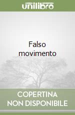 Falso movimento libro