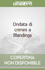 Ondata di crimini a Blandings libro