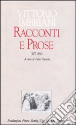 Racconti e prose (1877-1886). Vol. 2 libro