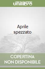Aprile spezzato