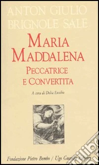 Maria Maddalena peccatrice convertita libro