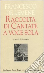 Raccolta di cantate a voce sola