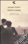 Poesie d'amore. Testo francese a fronte libro