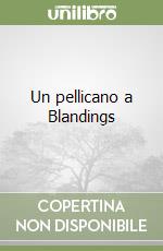 Un pellicano a Blandings libro
