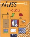 Nuss in casa libro