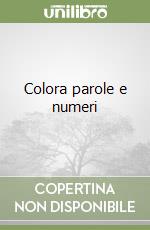 Colora parole e numeri