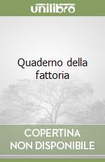Quaderno della fattoria libro