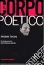 Il corpo poetico libro