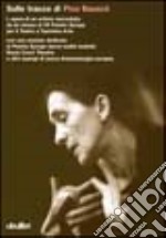 Sulle tracce di Pina Bausch libro