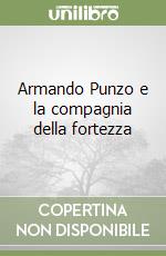 Armando Punzo e la compagnia della fortezza libro
