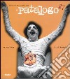 Il patalogo. Annuario del teatro 2004. Vol. 27: Il corpo e la parola libro