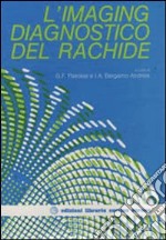 L'imaging diagnostico del rachide