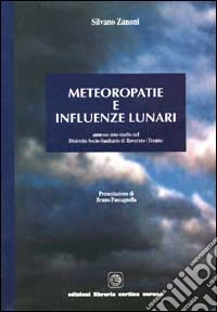 Meteoropatie e influenze lunari