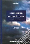 Meteoropatie e influenze lunari libro