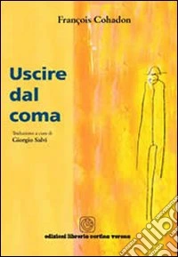 Uscire dal coma