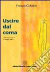 Uscire dal coma libro