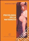 Psicologia della maternità libro di Simeti Francesco