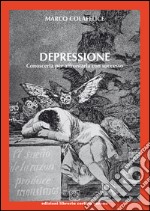 Depressione. Conoscerla per affrontarla con successo