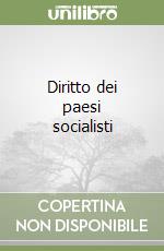 Diritto dei paesi socialisti libro