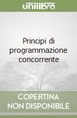 Principi di programmazione concorrente