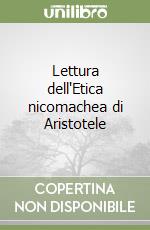 Lettura dell'Etica nicomachea di Aristotele