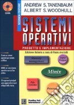 Sistemi operativi. Progetto e implementazione. Con CD-ROM libro