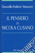 Il pensiero di Nicola Cusano libro