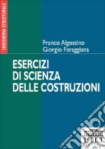 Esercizi di scienza delle costruzioni