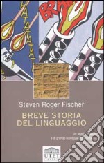 Breve storia del linguaggio libro