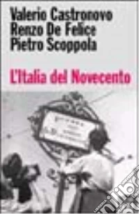 L'Italia del Novecento libro