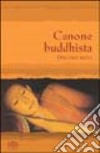 Canone buddhista. Discorsi brevi libro