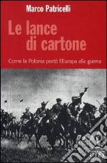 Le Lance di cartone libro