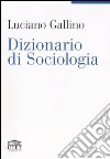 Dizionario di sociologia libro