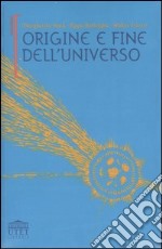 Origine e fine dell'universo libro