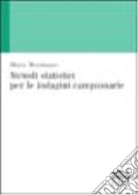 Metodi statistici per le indagini campionarie libro